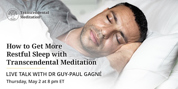 How to Get More Restful Sleep with Transcendental Meditation
