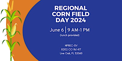 Image principale de 2024 Corn  Field Day