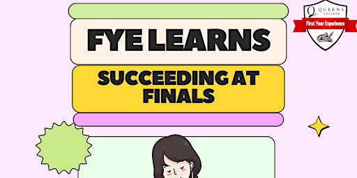 Imagem principal do evento FYE Learns: Succeeding at Finals