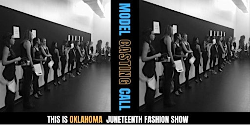 Juneteenth Model Casting Call OKC primary image