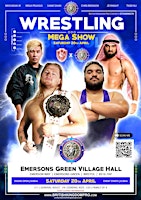 Imagem principal do evento Wrestling Spectacular Emersons Green Village Hall