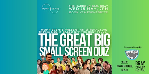 Imagem principal do evento The Great Big Small Screen Quiz at The Harbour Bar Bray