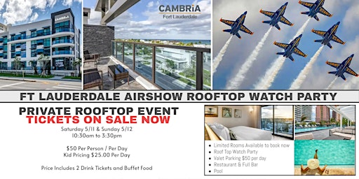 Hauptbild für Fort Lauderdale Airshow Rooftop Viewing Party