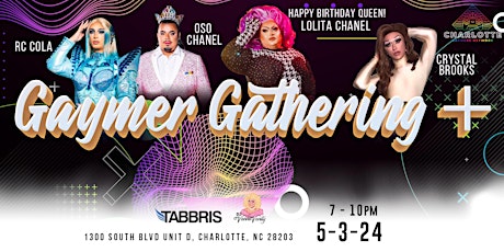 CGN Presents: Gaymer Gathering