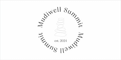 Mudiwell Summit
