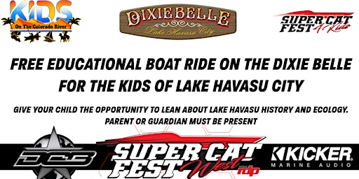 Imagem principal do evento FREE EDUCATIONAL BOAT RIDE ON THE DIXIE BELLE  FOR THE KIDS OF LAKE HAVASU