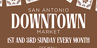 Imagem principal do evento San Antonio Downtown Market