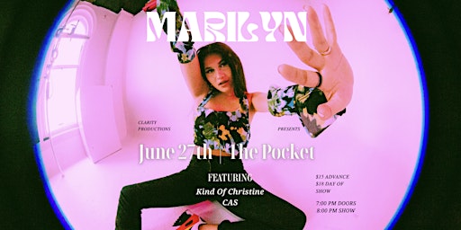 The Pocket Presents: Marilyn Pham w/ Kind of Christine + CAS primary image