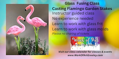 Imagen principal de Glass Fusing Class -Flamingo Garden Stakes