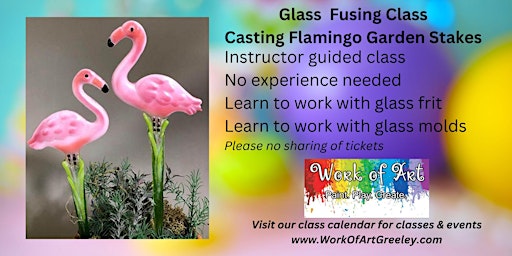 Imagem principal do evento Glass Fusing Class -Flamingo Garden Stakes