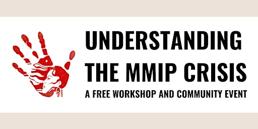 Imagem principal do evento Understanding the MMIP Crisis
