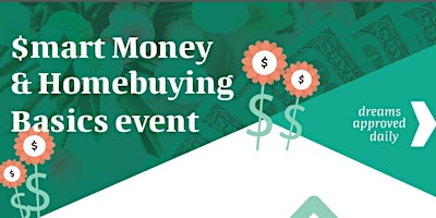Hauptbild für $mart Money & Homebuying Basics Event