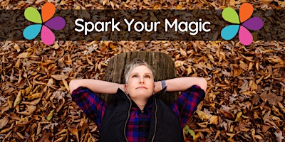 Immagine principale di Spark Your Magic: Find Clarity, Creativity & Connection 