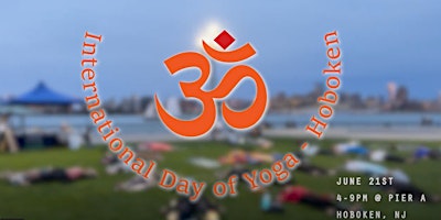 Hauptbild für International Day of Yoga - Hoboken (Pier A Lawn June 21 2024 | 4-9pm)
