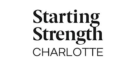 Starting Strength Charlotte Early Interest Meet Up