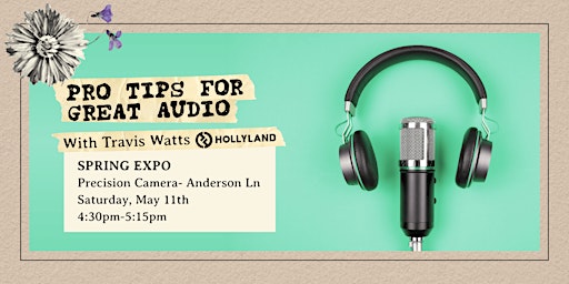 Imagem principal do evento Pro Tips for Great Audio with Travis Watts | FREE