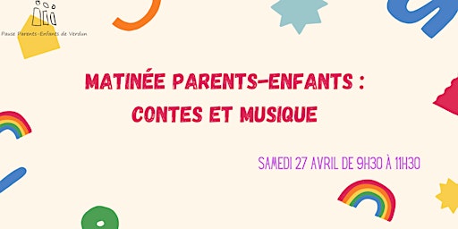 Imagem principal do evento Matinée parents-enfants : contes et musique