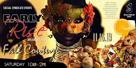 Early Rise Breakfast Party - Fall Couture