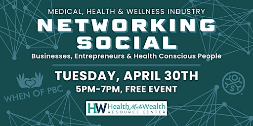 Medical, Health & Wellness Industry Networking Social primary image