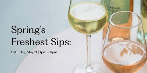 Imagem principal do evento Spring's Freshest Sips: Exclusive Rosé, Sparkling & White Tasting