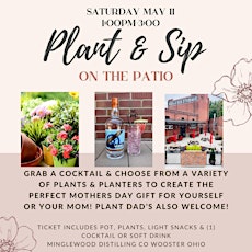 Sip & Plant on the Patio- Mothers Day Weekend