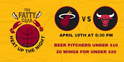 Primaire afbeelding van "Heat Up The Night" - Miami Heat Weekday Watch Party at The Fatty Crab
