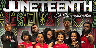 2nd annual  Juneteenth : A Commemoration