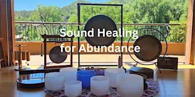 Primaire afbeelding van Sound Healing for Abundance