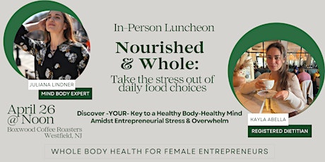 Nourished & Whole: Take the stress out of daily food choices