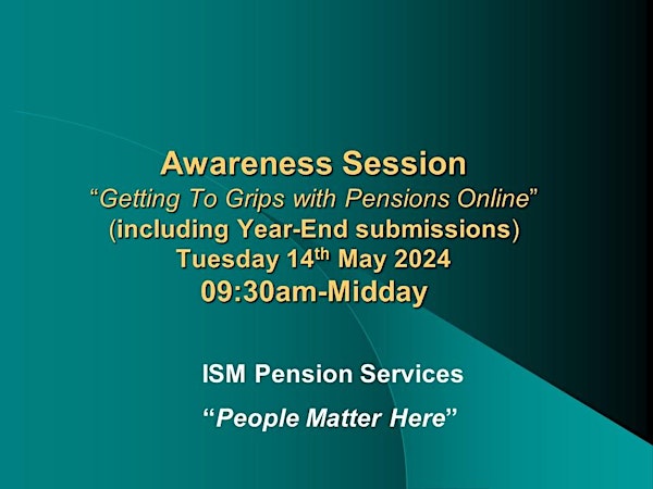 Getting To Grips with Pensions Online (Including Year-End Submissions)