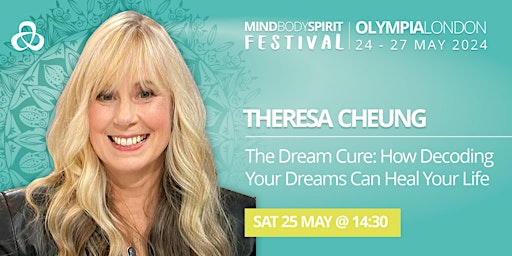 Imagen principal de THERESA CHEUNG: The Dream Cure: How Decoding Your Dreams Can Heal Your Life