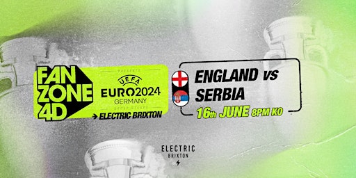 Immagine principale di EURO 2024: ENGLAND VS SERBIA AT ELECTRIC BRIXTON 