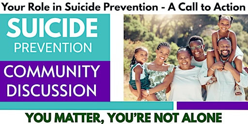 Imagem principal do evento Community Discussion on Suicide Prevention