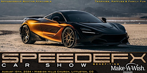 Immagine principale di Annual SpeedEFX Car Show Benefiting Make-A-Wish 