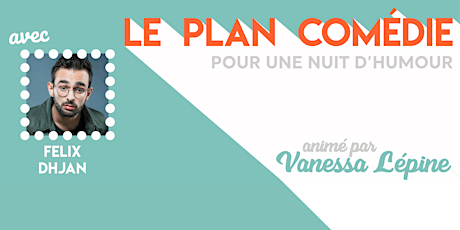Hauptbild für Le Plan Comédie - Octobre - Fribourg