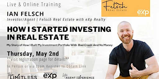 Imagem principal do evento How I Started Investing In Real Estate