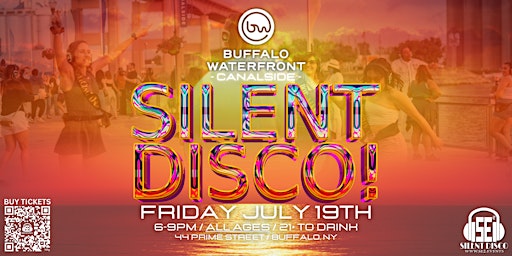 SILENT DISCO at the Buffalo Waterfront (Canalside) - ALL AGES! - 7/19/24 primary image