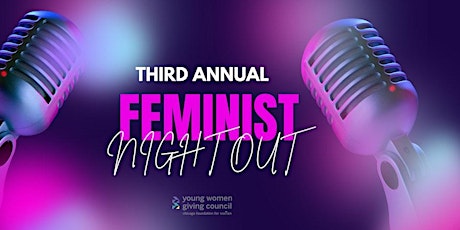 Young Women Giving Council's Feminist Night Out - a fundraiser comedy show