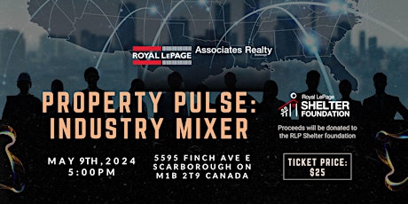Royal LePage Associate’s Property Pulse: Industry Mixer