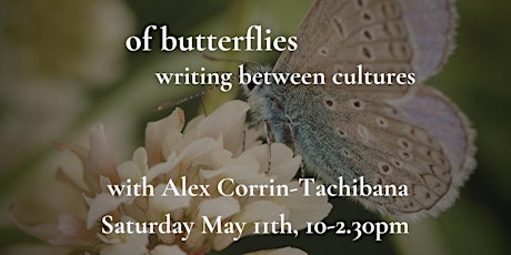 of butterflies: writing between cultures