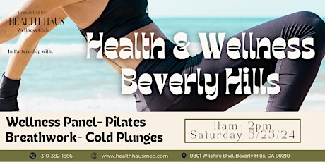 Wellness  Event: Beverly Hills