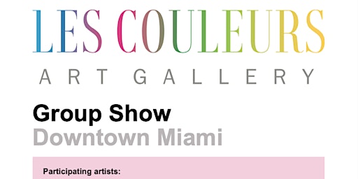 Group Art Show - Downtown Miami primary image