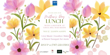 Mother's Day Lunch Experience with a Skyview