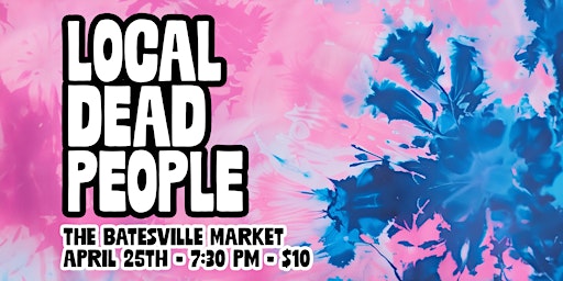 Imagem principal do evento Local Dead People (featuring members of Kendall Street Company & Friends)