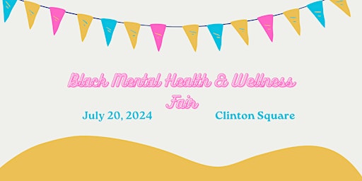 Imagem principal do evento Black Mental Health & Wellness Fair