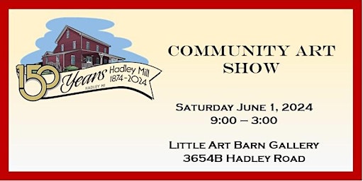Hauptbild für Hadley Community Art Show