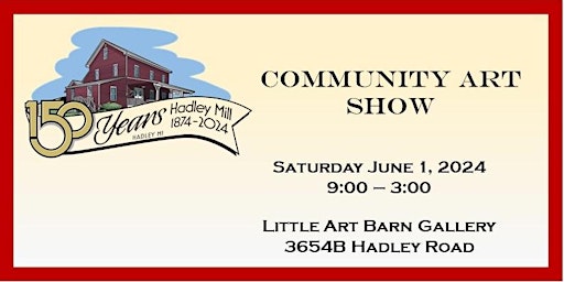 Primaire afbeelding van Hadley Community Art Show