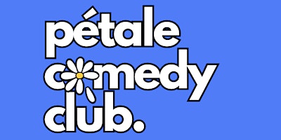 Primaire afbeelding van Pétale comedy club