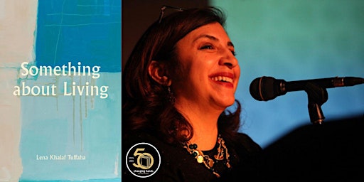 Imagem principal do evento Lena Khalaf Tuffaha: Something About Living: Poems
