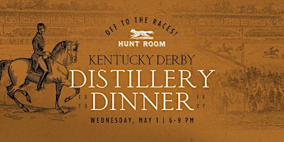 Imagen principal de Off To The Races! Kentucky Derby Distillery Dinner with Tarnished Truth